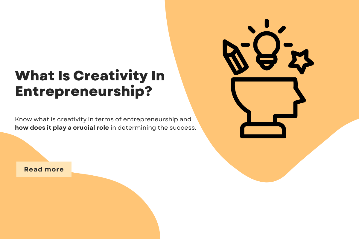 What is Creativity in Entrepreneurship?