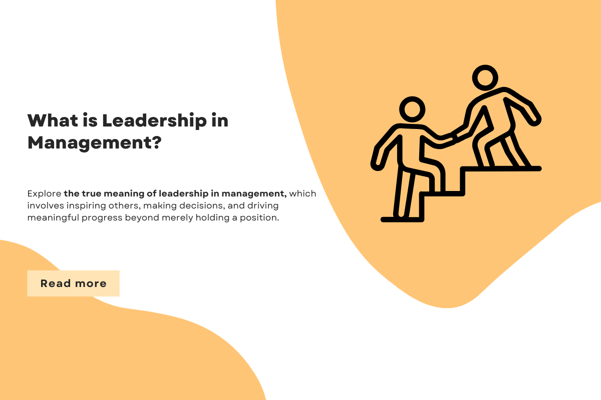 What is Leadership in Management?